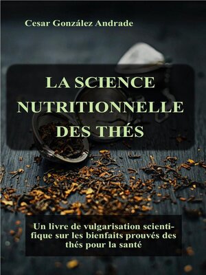 cover image of La Science Nutritionnelle Des Thés